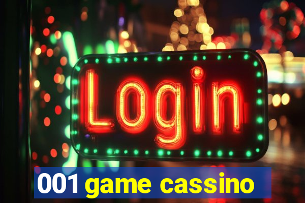 001 game cassino